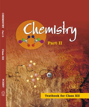 Textbook of Chemistry Part II for Class XII( in English)